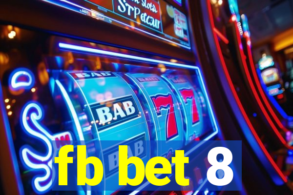 fb bet 8